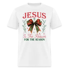 Jesus Is The Reason For The Season T-Shirt