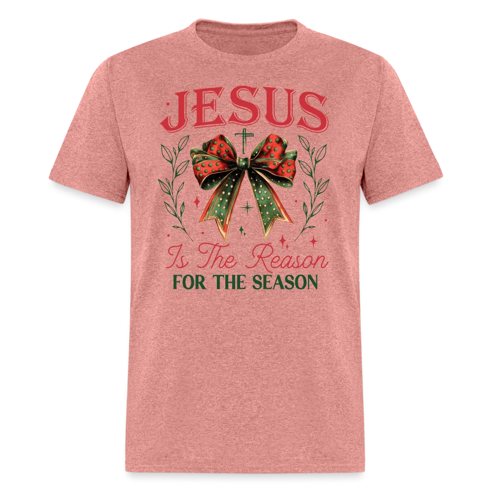 Jesus Is The Reason For The Season T-Shirt